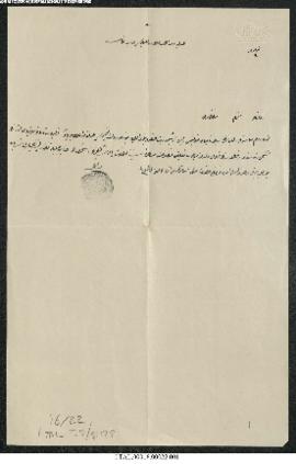 Dosya 16, Gömlek 22, February 24, 1893 (Gregorian calendar) - 7 Şaban 1310 (Ottoman religious calendar)